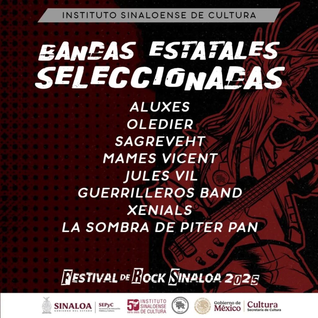 bandas seleccionadas para el Festival de Rock Sinaloa 2025