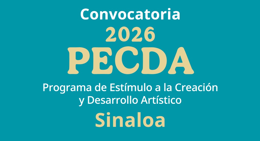 Convocatoria PECDA Sinaloa 2026